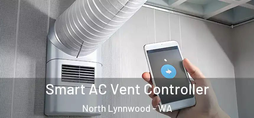  Smart AC Vent Controller North Lynnwood - WA